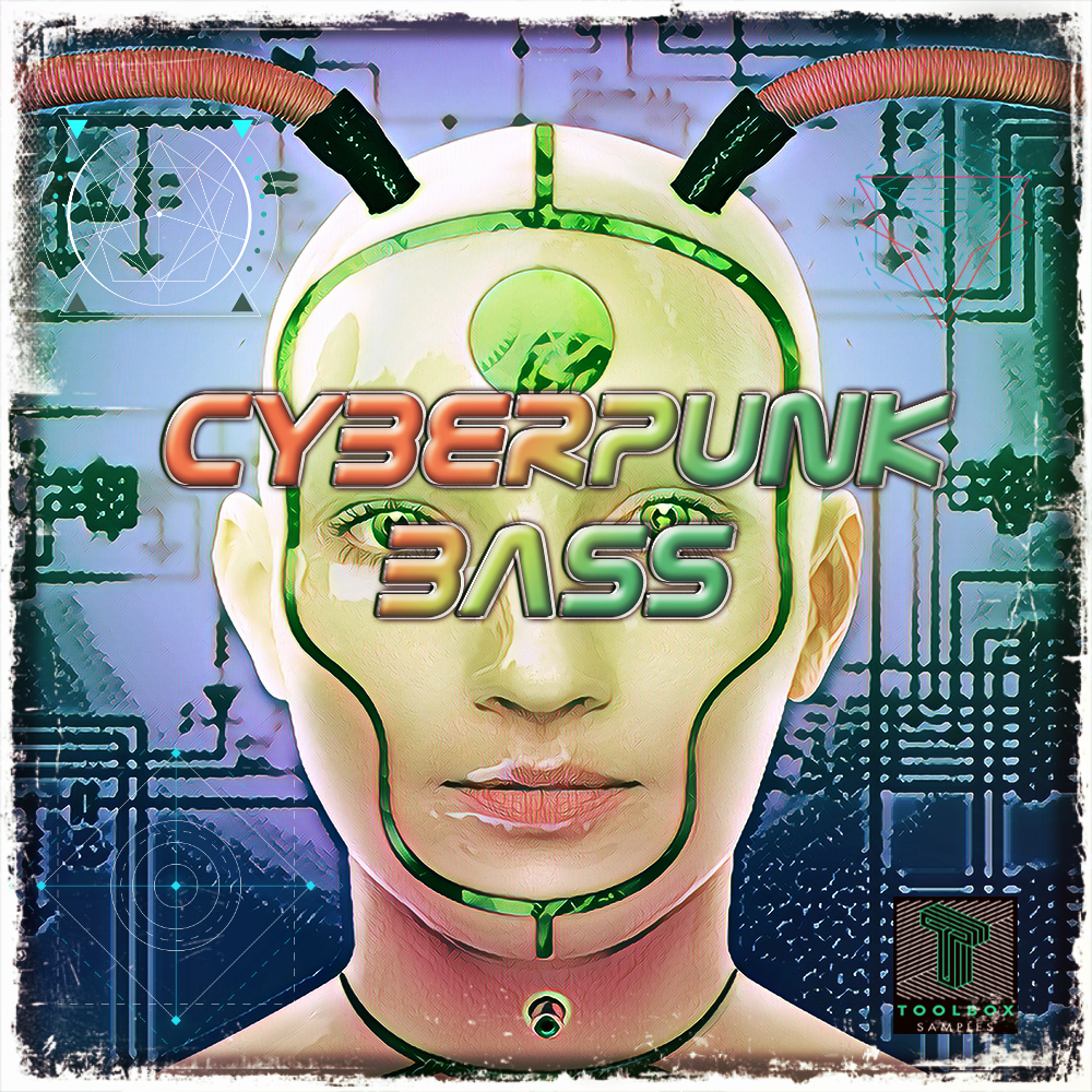 Cyberpunk Bass