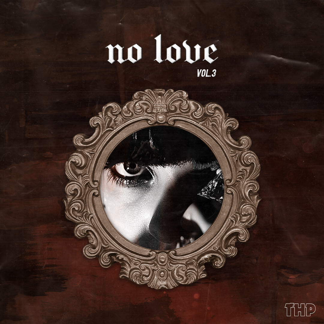 No Love Vol.3