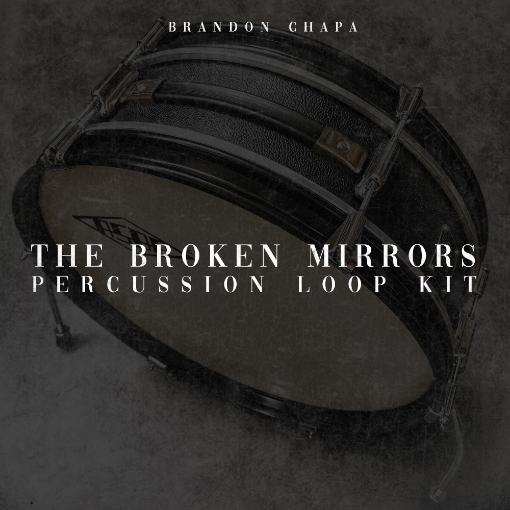 The Broken Mirrors Percussion Loop Kit