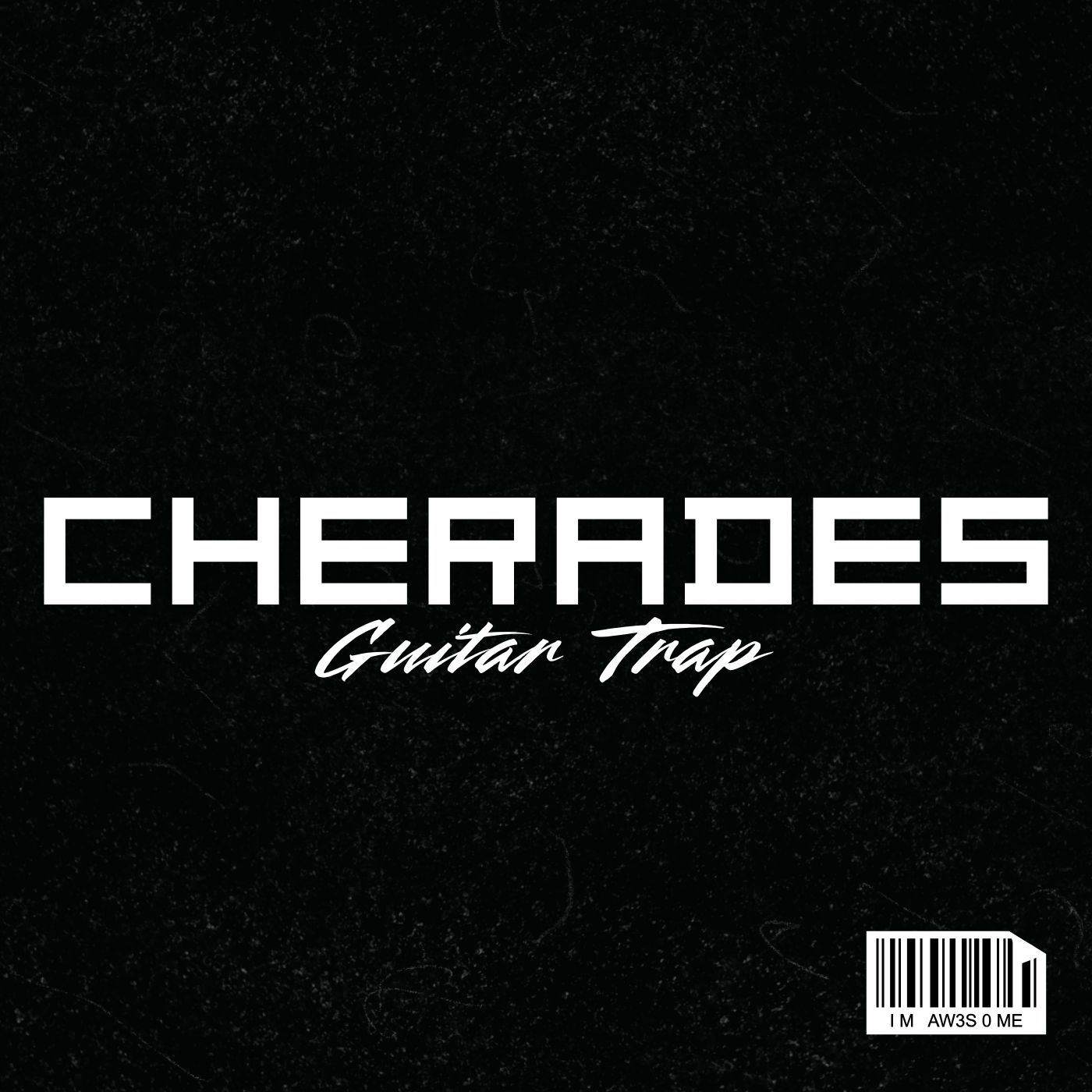 Cherades - Guitar Trap