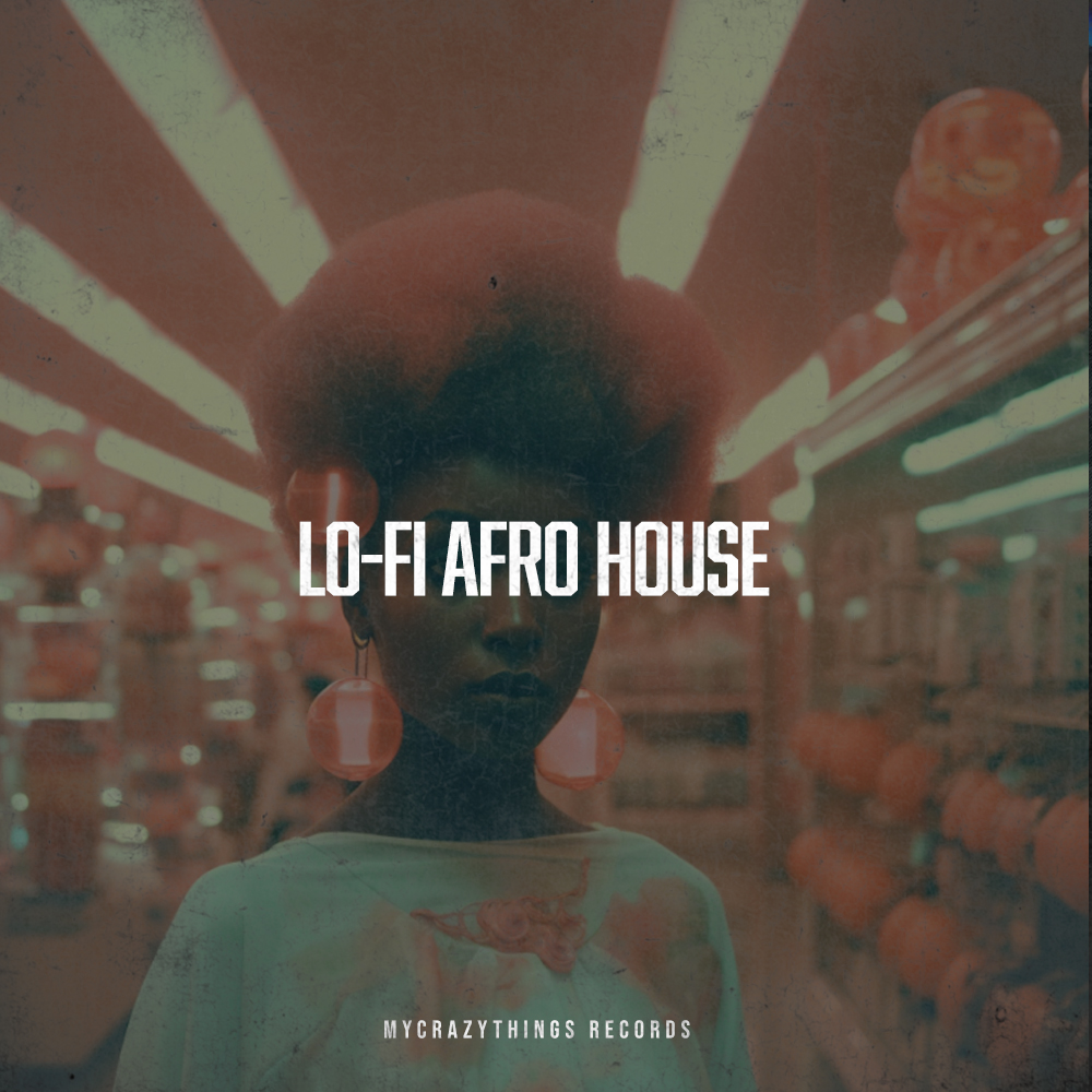 Lo-Fi Afro House