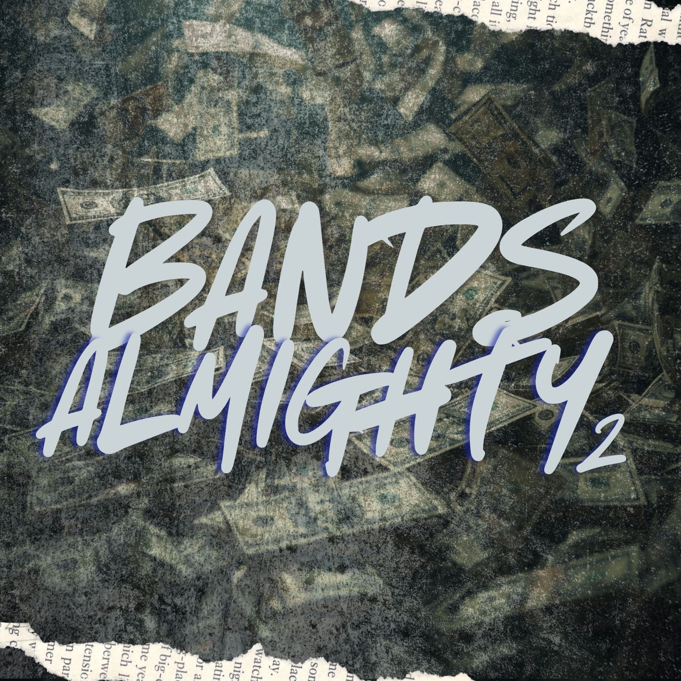 Bands Almighty 2