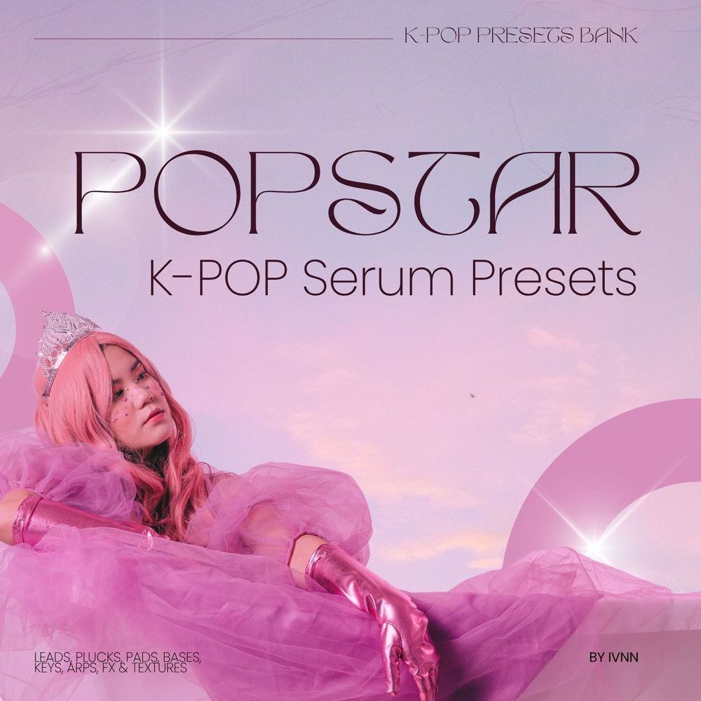 POPSTAR - K-POP Serum Presets