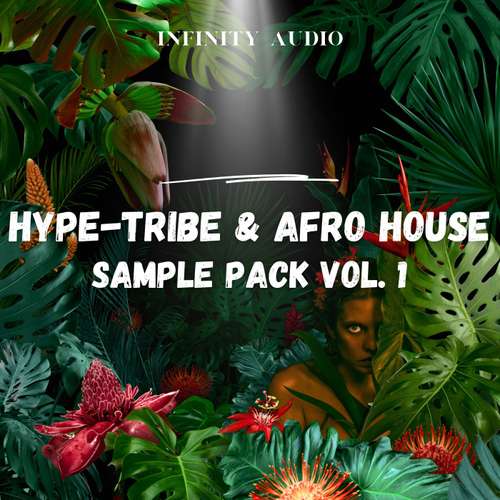 Sample Pack: Hype - Tribe & Afro House Sample Pack Vol. 1