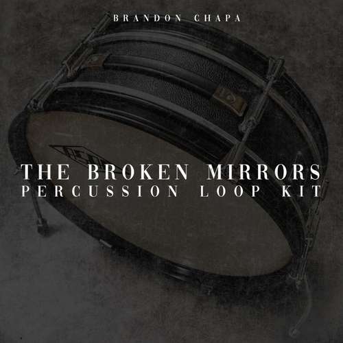 Sample Pack: The Broken Mirrors Percussion Loop Kit