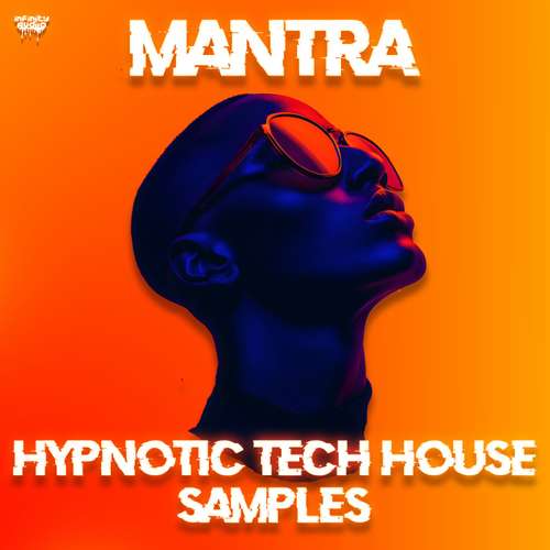 Sample Pack: Mantra - Hypnotic Tech House Samples