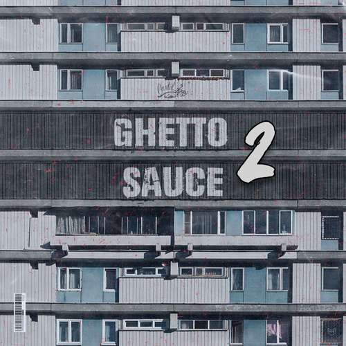 Sample Pack: Ghetto Sauce 2