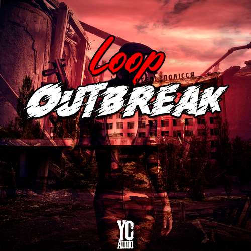 Sample Pack: Loop Outbreak