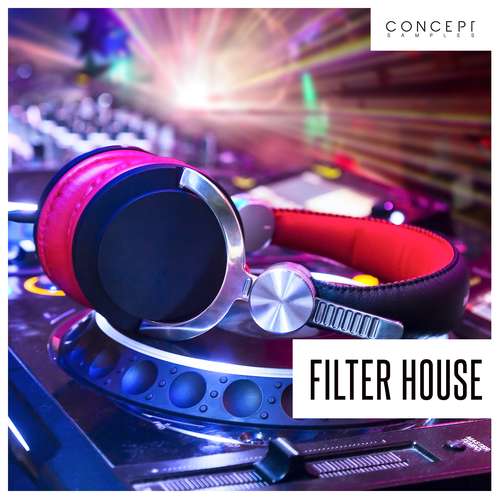 Sample Pack: Filter House