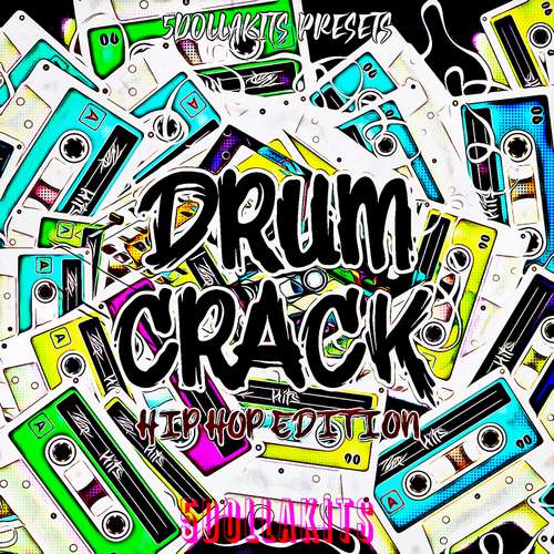 Sample Pack: Drum Crack Hip Hop Edition