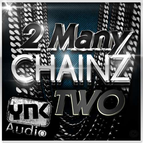 Sample Pack: 2 Many Chainz TWO