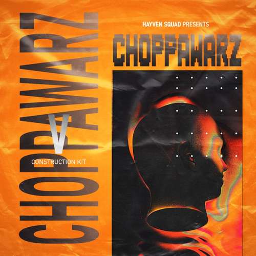 Sample Pack: Choppa Warz