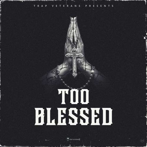 Sample Pack: Too Blessed