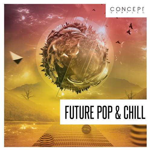 Sample Pack: Future Pop & Chill