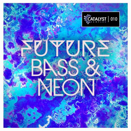 Sample Pack: Future Bass & Neon