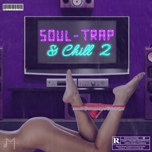 Sample Pack: Soul Trap & Chill 2