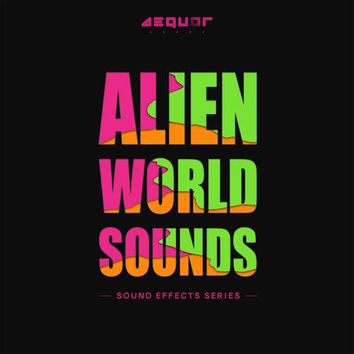 Sample Pack: Alien World Sounds