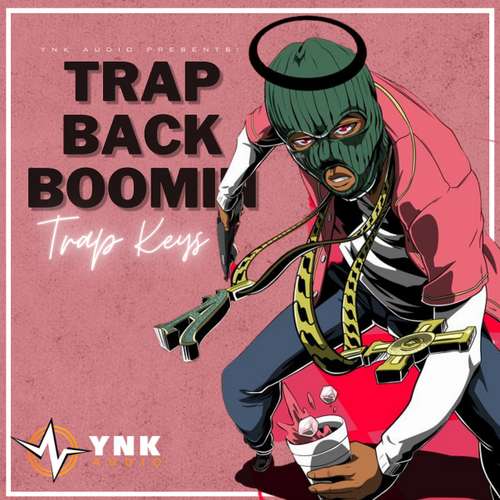 Sample Pack: Trap Back Boomin: Trap Keys