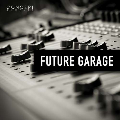 Sample Pack: Future Garage