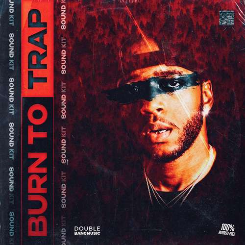 Sample Pack: Burn to Trap