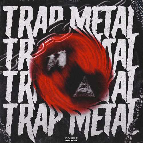 Sample Pack: Trap Metal