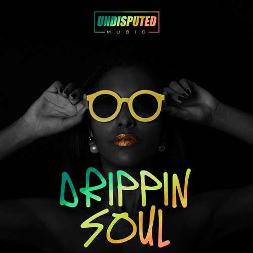 Sample Pack: Drippin Soul