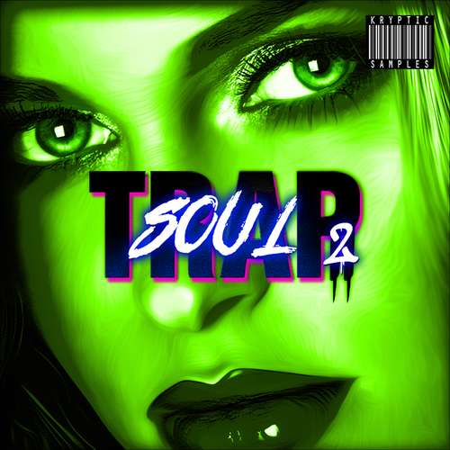 Sample Pack: Trap Soul 2