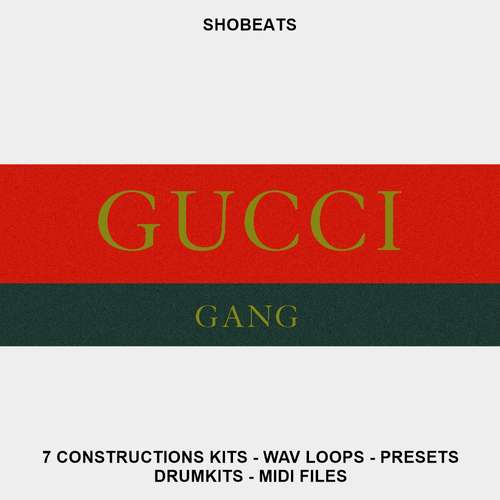 Sample Pack: GUCCI GANG