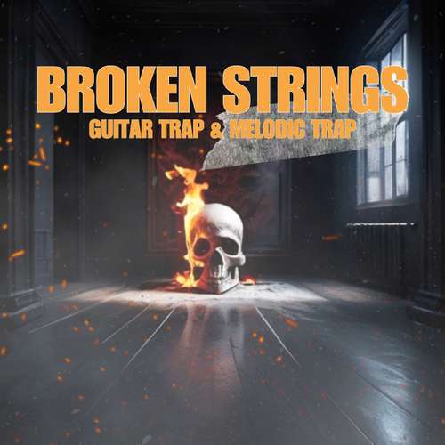 Sample Pack: Broken Strings - Guitar Trap & Melodic Trap