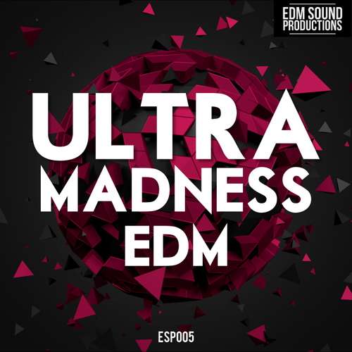 Sample Pack: Ultra Madness EDM