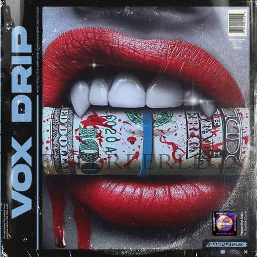 Sample Pack: Vox Drip (Vox Kit)