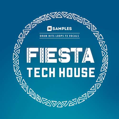 Sample Pack: Fiesta Tech House Samples