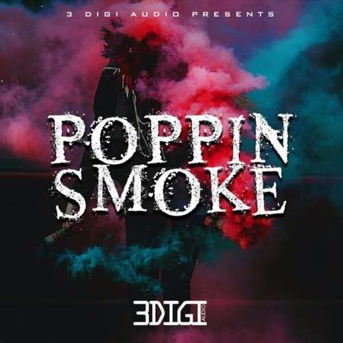 Sample Pack: Poppin Smoke