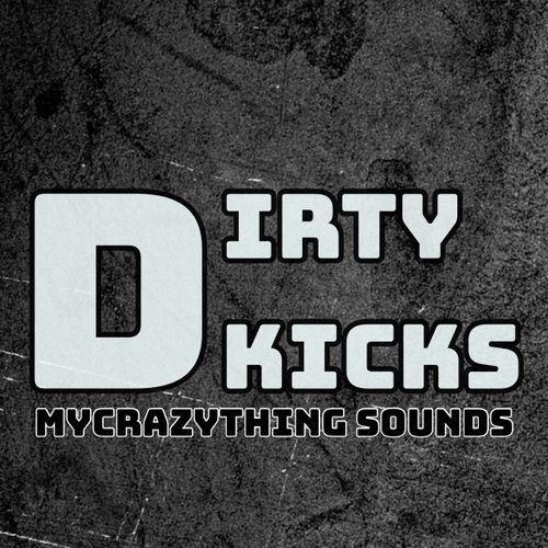 Sample Pack: Dirty Kicks - One Shots