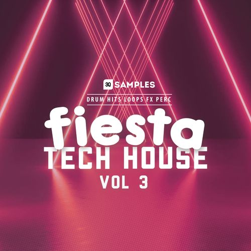 Sample Pack: Fiesta Tech House 3