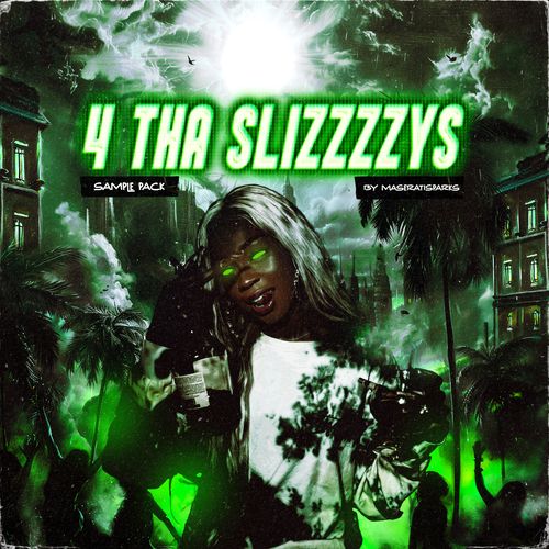 Sample Pack: 4 Tha Slizzys
