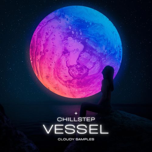 Sample Pack: Chillstep Vessel