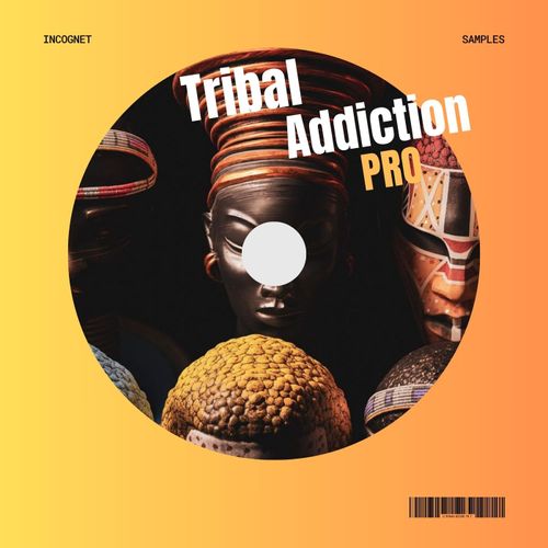 Sample Pack: Tribal Addiction: Pro Edition