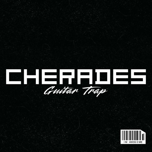 Sample Pack: Cherades - Guitar Trap