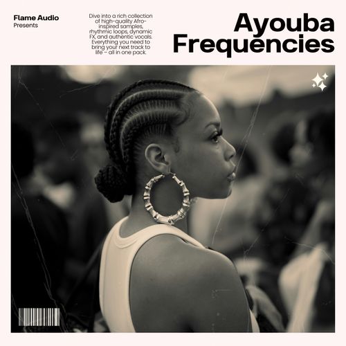 Sample Pack: AYOUBA FREQUENCIES: Global Afropop Hub