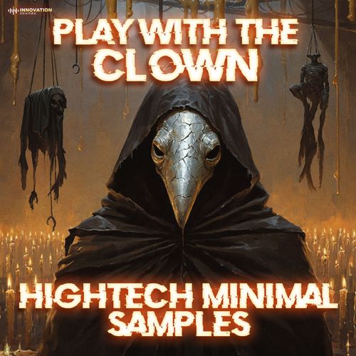 Sample Pack: Play With The Clown - High-Tech Minimal Samples