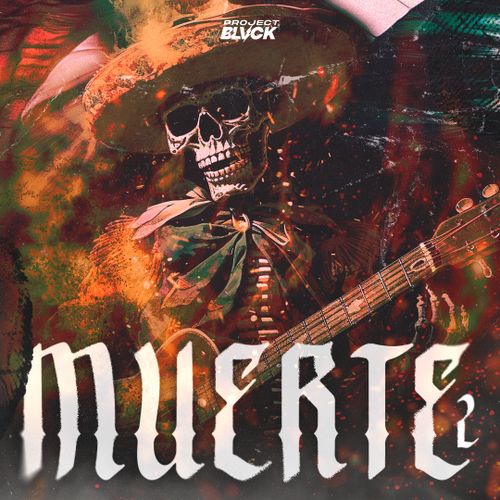 Sample Pack: Muerte 2