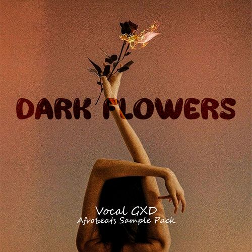 Sample Pack: Dark Flowers