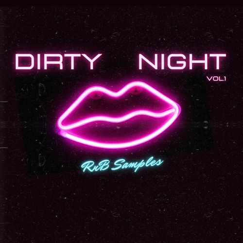 Sample Pack: Dirty Nights Vol.1