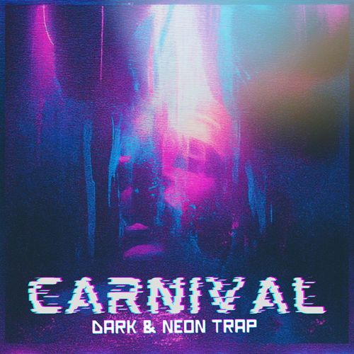 Sample Pack: CARNIVAL - Dark & Neon Trap