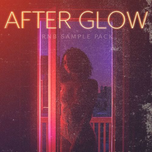 Sample Pack: After Glow