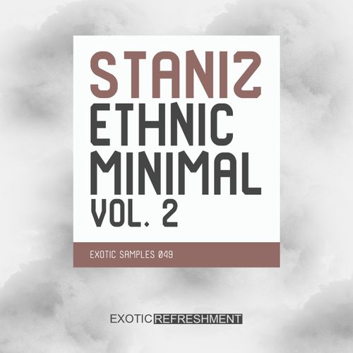 Sample Pack: Staniz Ethnic Minimal Vol. 2