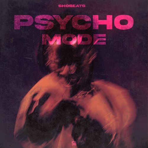 Sample Pack: Psycho Mode