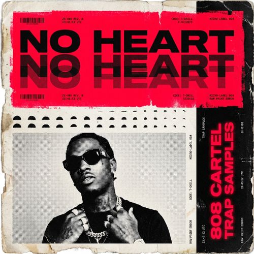 Sample Pack: No Heart 808 Cartel