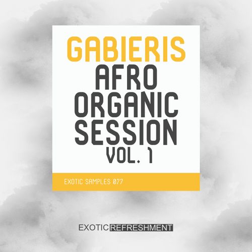 Sample Pack: Gabieris Afro Organic Session vol. 1